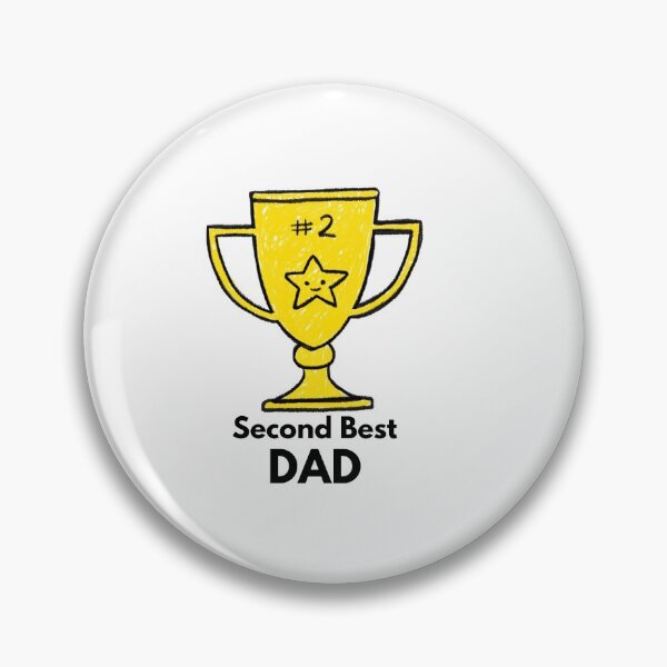 Item preview, Second Best DAD designed and sold by Sandeaux Designs.
