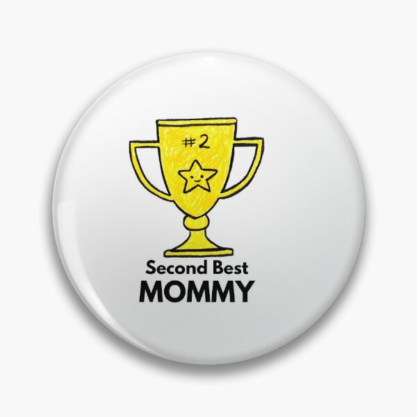 Item preview, Second Best MOMMY designed and sold by Sandeaux Designs.