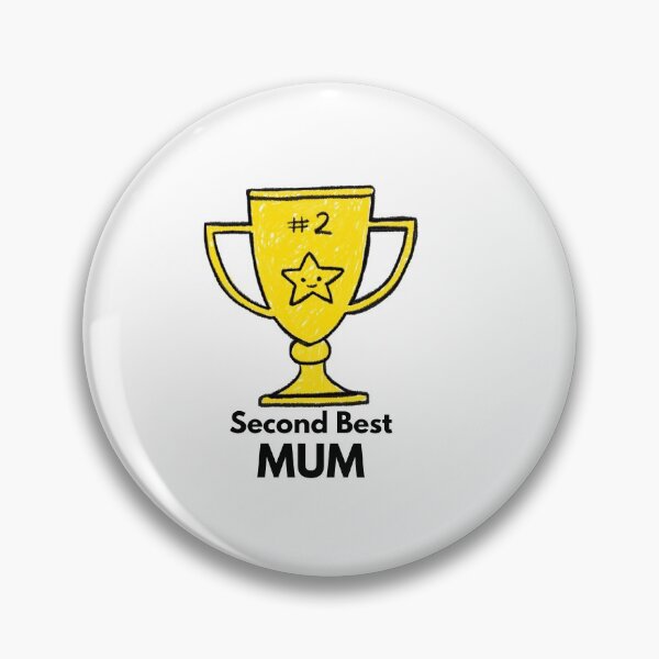 Item preview, Second Best MUM designed and sold by Sandeaux Designs.