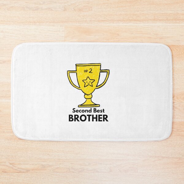 Item preview, Second Best BROTHER designed and sold by Sandeaux Designs.