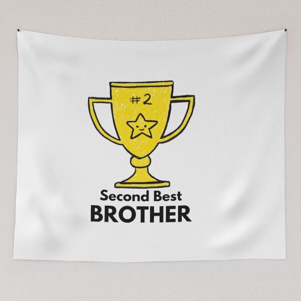 Item preview, Second Best BROTHER designed and sold by Sandeaux Designs.