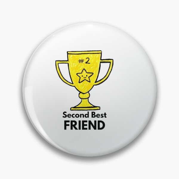 Item preview, Second Best FRIEND designed and sold by Sandeaux Designs.