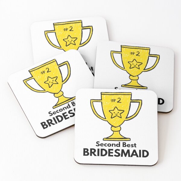Item preview, Second Best BRIDESMAID designed and sold by Sandeaux Designs.