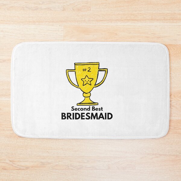 Item preview, Second Best BRIDESMAID designed and sold by Sandeaux Designs.
