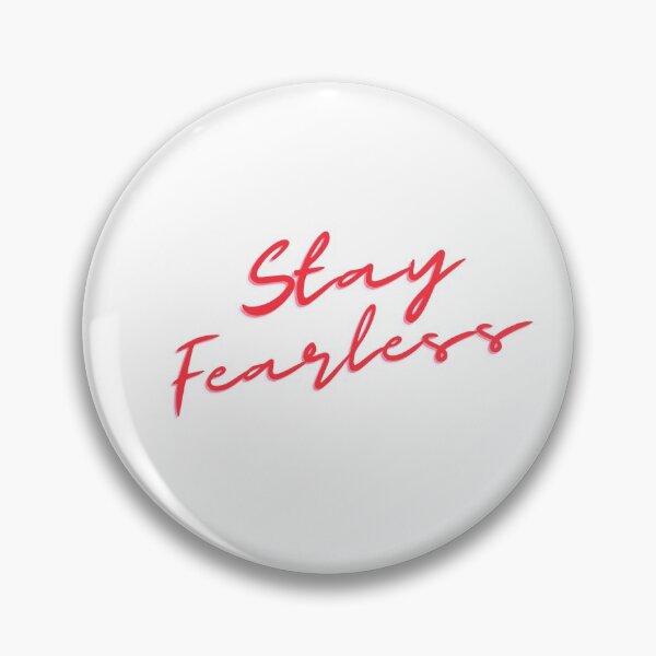 Item preview, Stay Fearless Design designed and sold by sans-crafts.