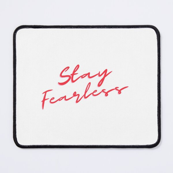 Item preview, Stay Fearless Design designed and sold by sans-crafts.