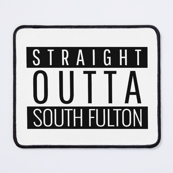 Item preview, Straight Outta South Fulton Georgia  designed and sold by Teelogic.