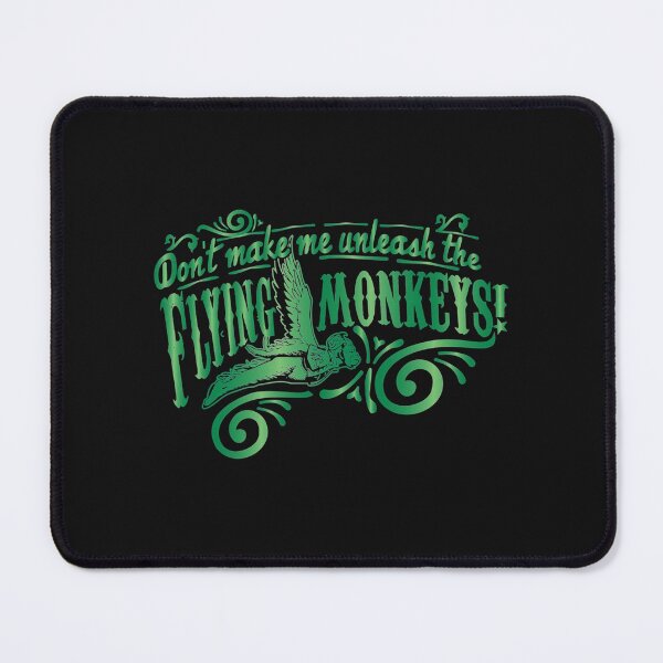 Item preview, Don&x27;t Make Me Unleash the Flying Monkeys - Oz designed and sold by AlmatyDesign.
