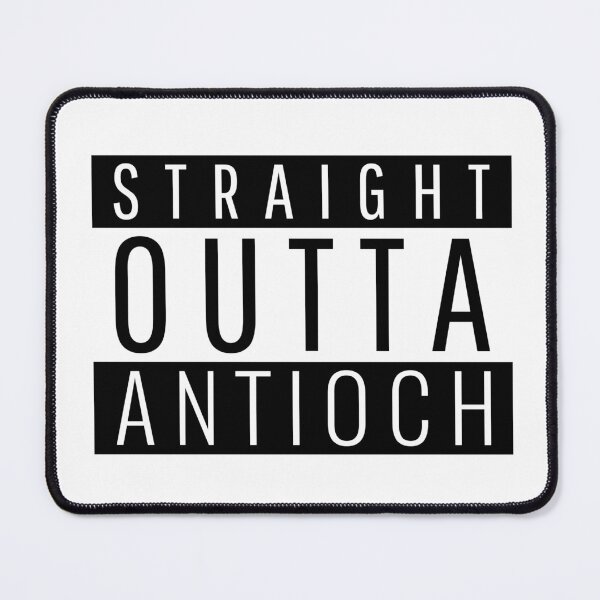 Item preview, Straight Outta Antioch California  designed and sold by Teelogic.