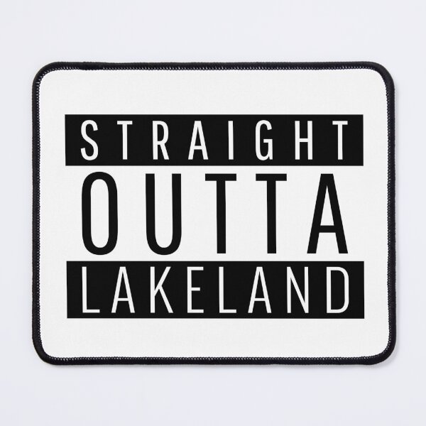 Item preview, Straight Outta Lakeland Florida  designed and sold by Teelogic.