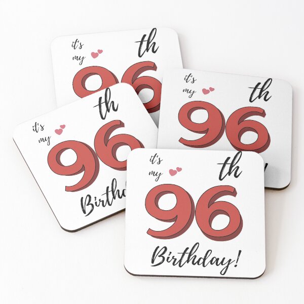 Item preview, It's My 96th Birthday quote designed and sold by WayneTower.
