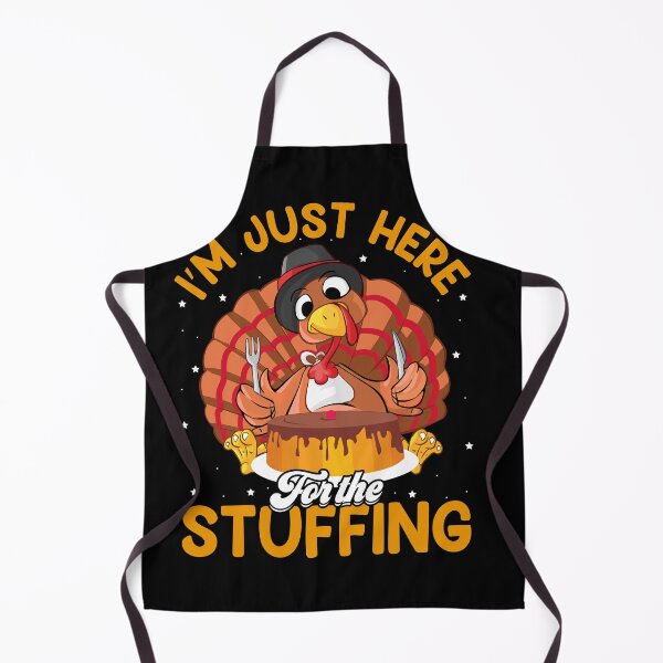 Item preview, I'm Just Here For The Stuffing, Thanksgiving 2021, Turkey Day 2021, Turkey Lover designed and sold by UrbanJupiter1.