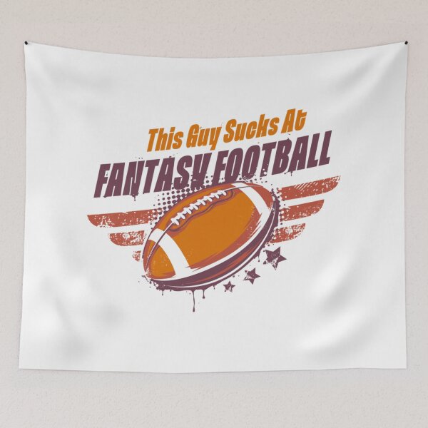 Item preview, This Guy Sucks At Fantasy Football designed and sold by ZellaZelans.