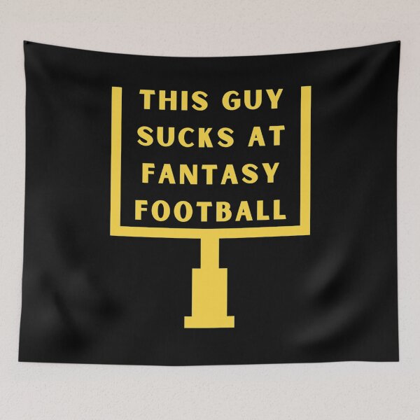 Item preview, This guy sucks at fantasy football designed and sold by ZellaZelans.