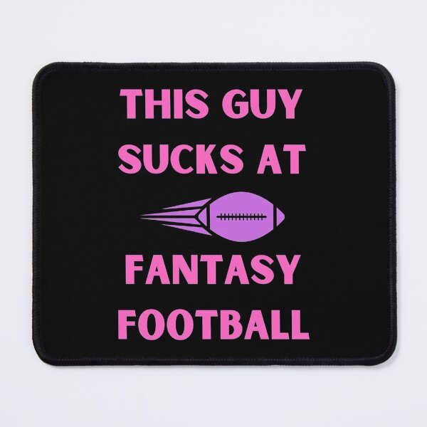 Item preview, This guy sucks at fantasy football designed and sold by ZellaZelans.
