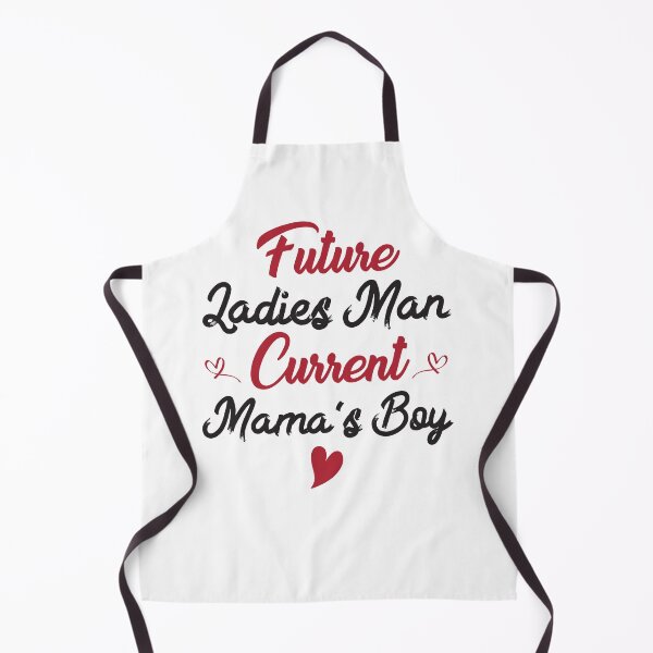 Item preview, Future Ladies Man Current Mama's Boy designed and sold by hasanmasud.