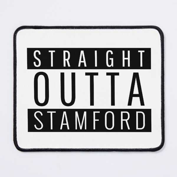 Item preview, Straight Outta Stamford Connecticut designed and sold by Teelogic.