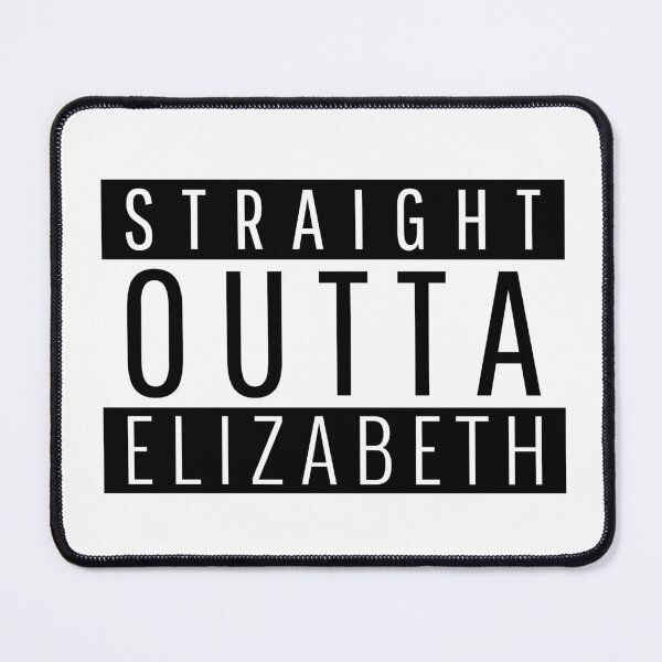 Item preview, Straight Outta Elizabeth New Jersey designed and sold by Teelogic.