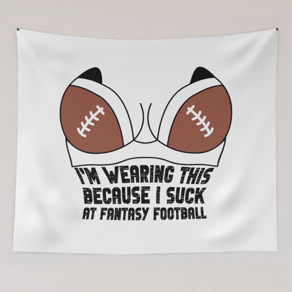 Item preview, This guys sucks at fantasy football  designed and sold by ZellaZelans.
