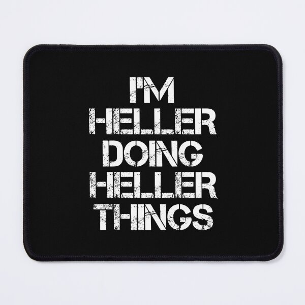 Item preview, Heller Name T Shirt - I'm Heller Doing Heller Things Name Gift Item Tee designed and sold by merystowe1.
