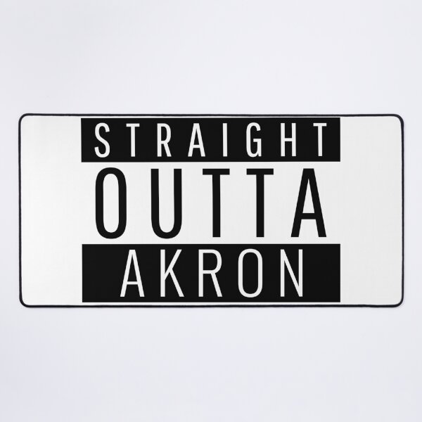 Item preview, Straight Outta Akron Ohio  designed and sold by Teelogic.