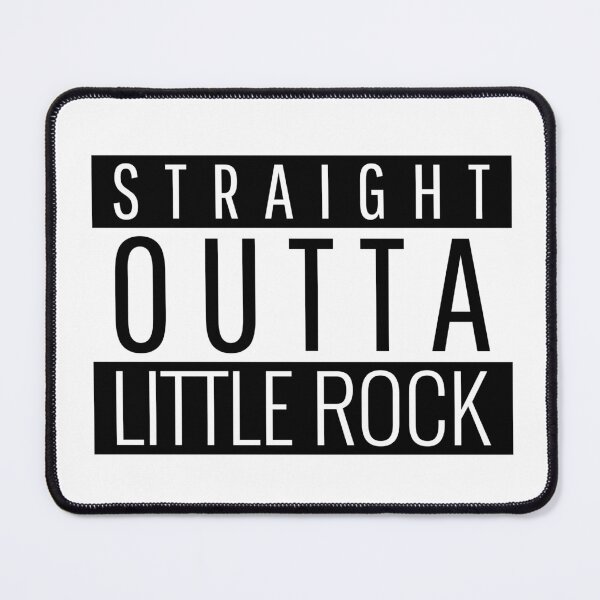 Item preview, Straight Outta Little Rock Arkansas designed and sold by Teelogic.