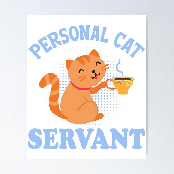 Item preview, Personal Cat Servant TShirt Design designed and sold by FreshThredz.