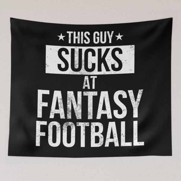 Aperçu de l'œuvre Ce gars est nul au Fantasy Football créée et vendue par ZellaZelans.