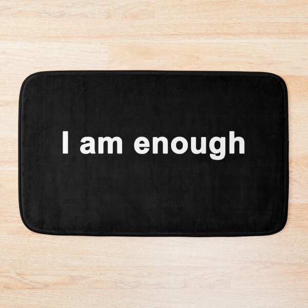 Item preview, I am enough designed and sold by Zos Design.