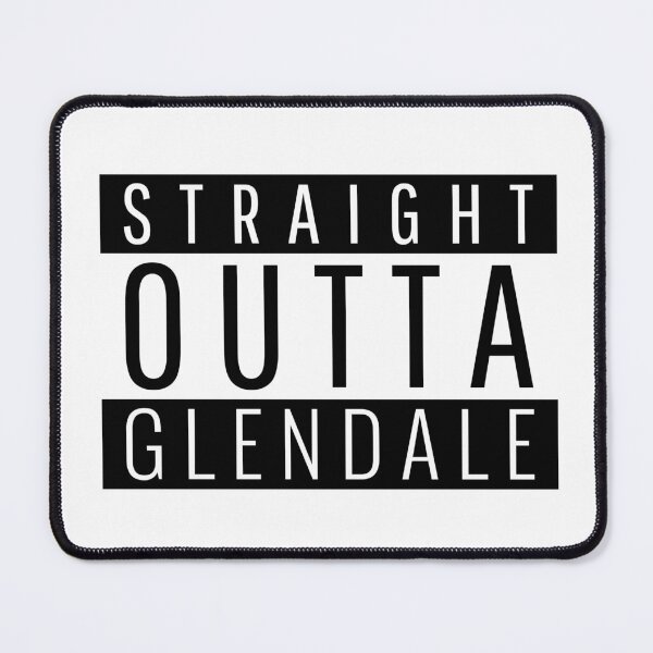 Item preview, Straight Outta Glendale California  designed and sold by Teelogic.