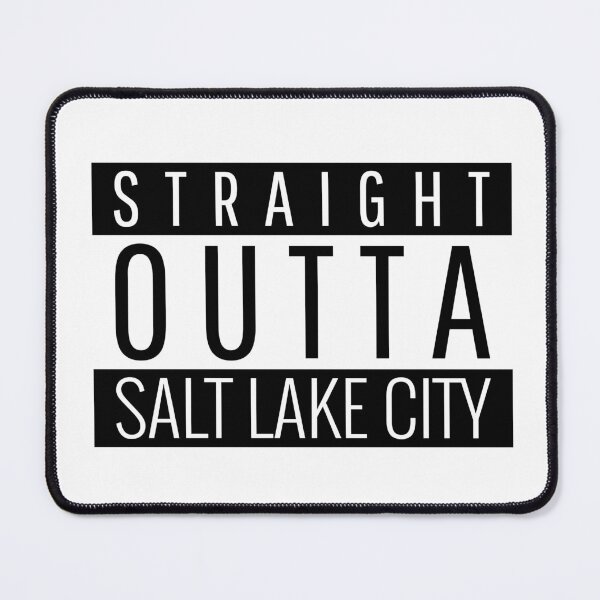 Item preview, Straight Outta Salt Lake City Utah designed and sold by Teelogic.