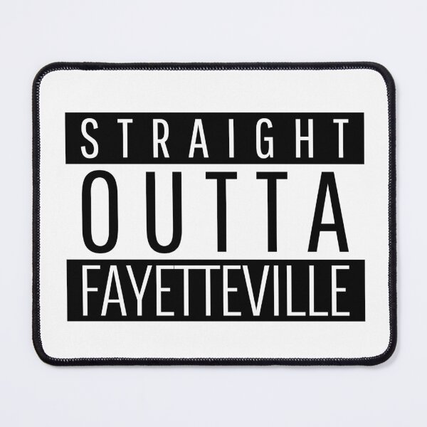 Item preview, Straight Outta Fayetteville designed and sold by Teelogic.
