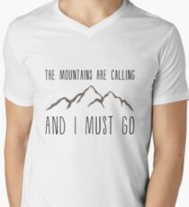 The Mountains Are Calling and I Must Go Men's V-Neck T-Shirt