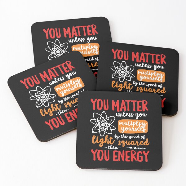 Item preview, Neil Degrasse Tyson You Matter E Mc2 Physics Nerd designed and sold by bentwellmean.