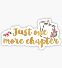 Just one more chapter <3 Sticker