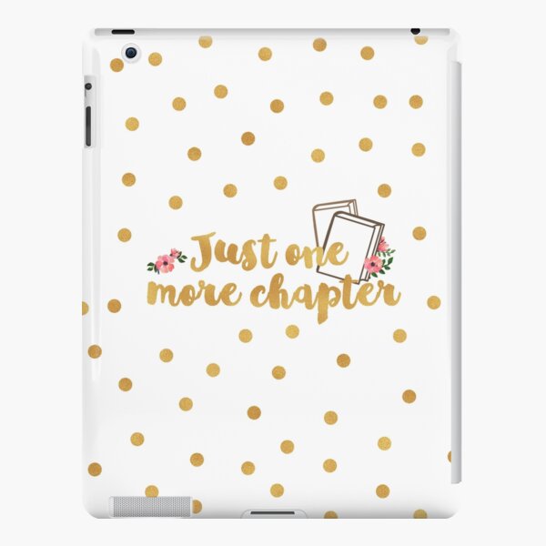 Just one more chapter <3 iPad Snap Case