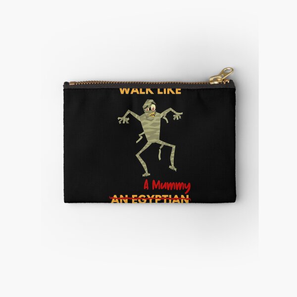 Item preview, Walk Like A Mummy designed and sold by AlmatyDesign.