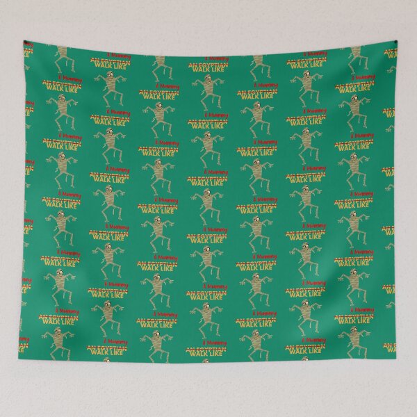 Item preview, Walk Like A Mummy designed and sold by AlmatyDesign.
