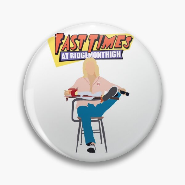 Item preview, Fast Times At Ridgemont High designed and sold by sophaesthetic.