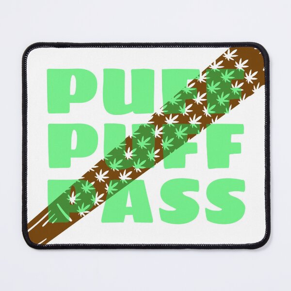 Item preview, Puff Puff Pass Pothead designed and sold by PotheadTees.