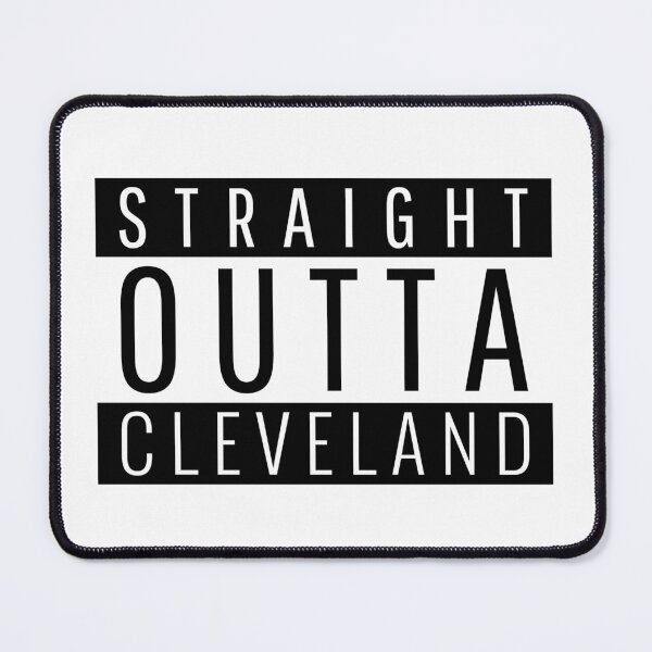 Item preview, Straight Outta Cleveland  designed and sold by Teelogic.