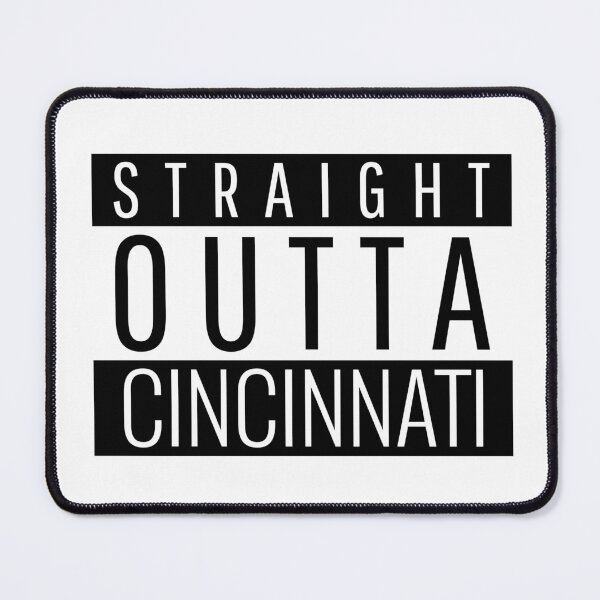 Item preview, Straight Outta Cincinnati Ohio  designed and sold by Teelogic.