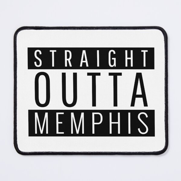 Item preview, Straight Outta Memphis Tennessee  designed and sold by Teelogic.