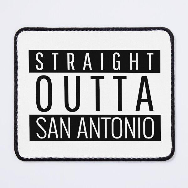 Item preview, Straight Outta San Antonio designed and sold by Teelogic.