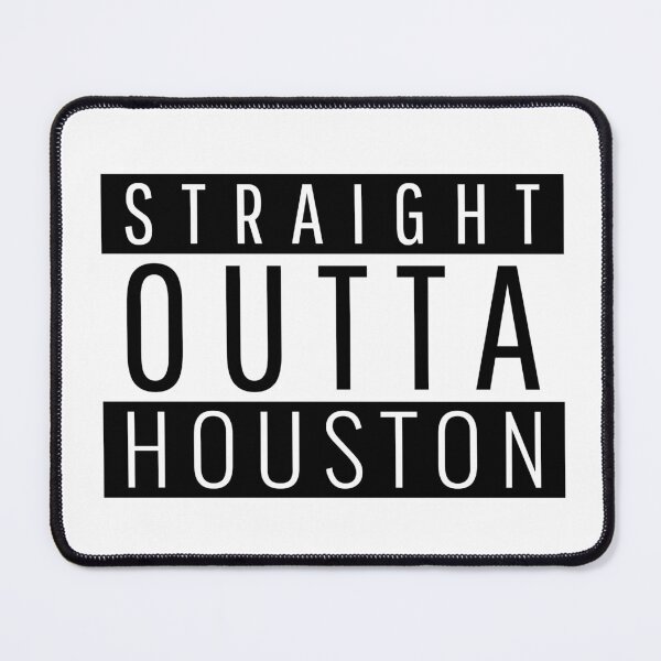 Item preview, Straight Outta Houston  designed and sold by Teelogic.