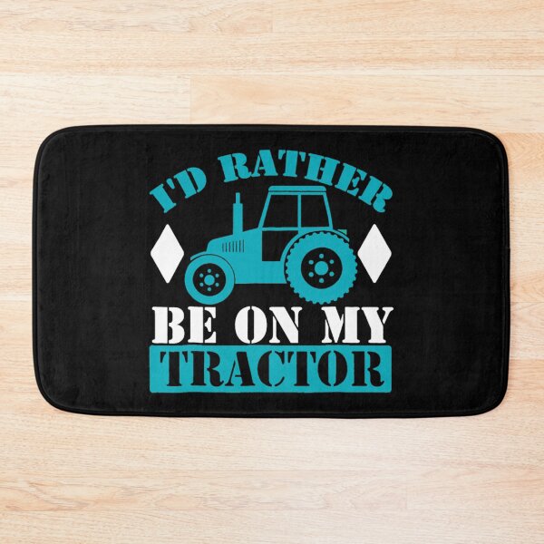 Item preview, I WOULD RATHER BE ON MY TRACTOR designed and sold by Extruser84.