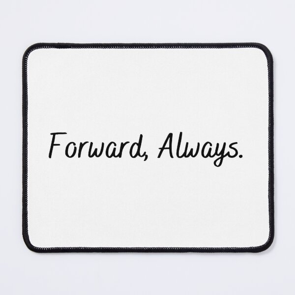 Item preview, Forward Always Prints designed and sold by Rubelyningful.