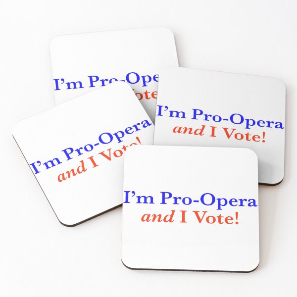 Item preview, Inspired by Frasier - I’m Pro-Opera and I Vote! designed and sold by Ware Wolf.
