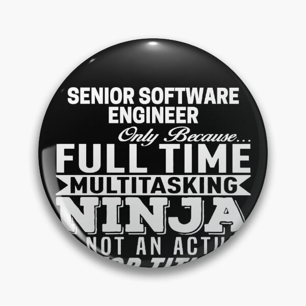 Item preview, Senior Software Engineer designed and sold by clickmostro.