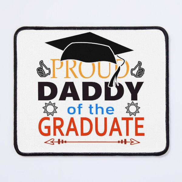 Item preview, Proud Daddy Of The Graduate  designed and sold by uta917.